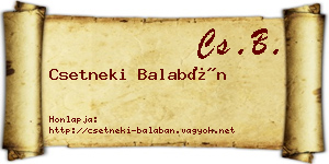 Csetneki Balabán névjegykártya